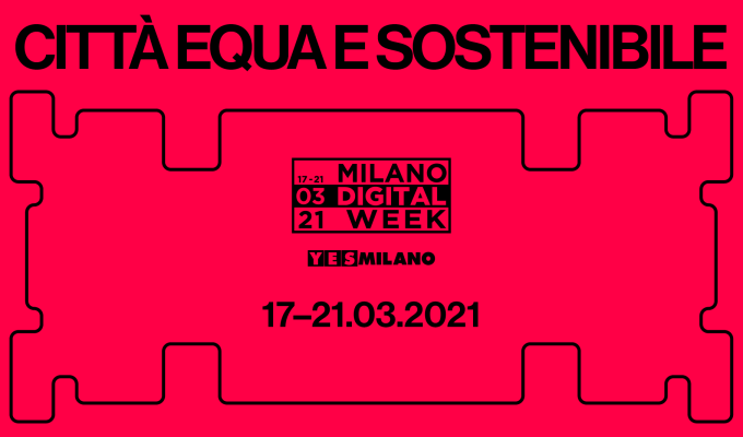 MILANO DIGITAL WEEK&nbsp;2021